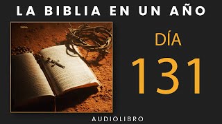 La Biblia En Un Año  Día 131 [upl. by Refotsirhc]