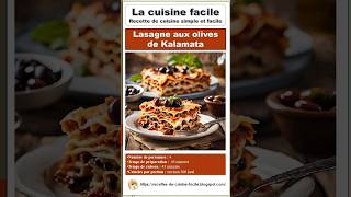 Lasagne aux olives de Kalamata  Saveurs Méditerranéennes [upl. by Harvard]