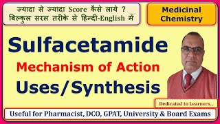 Sulfacetamide Synthesis  Medicinal Chemistry 6th Sem GPAT 601T [upl. by Arag]