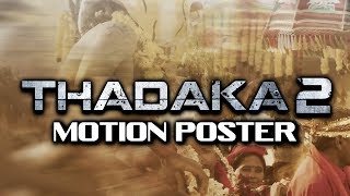 Thadaka 2 Shailaja Reddy Alludu Official Motion Poster  Naga Chaitanya Ramya Krishnan Anu [upl. by Noedig]