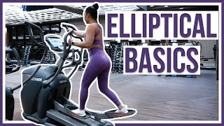 HOW TO USE AN ELLIPTICAL  Beginners Guide [upl. by Margreta]