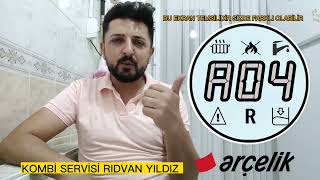 Arçelik Kombi A04 Hata Kodu Nedir Nasıl Giderilir  Arçelik Kombi A04 Arızası Giderme [upl. by Angelique]