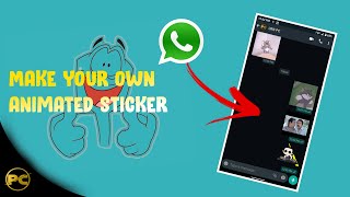 How to Create Animated stickers in Whatsapp with mobile 2021  Custom Moving sticker [upl. by Hamnet]