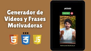 Generador de videos y frases motivadoras en HTML CSS y Javascript [upl. by Gibby]