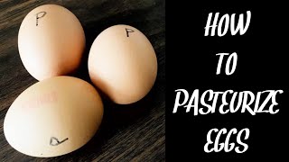 HOW TO PASTEURIZE EGGS AT HOME  EASY amp SAFE WAY TO USE RAW EGGS [upl. by Ardekal25]