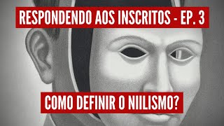 O que é niilismo [upl. by Nuahc]