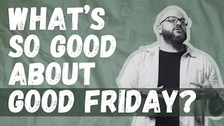 Whats So Good About Good Friday  Retro Church  Mike Giarraputo [upl. by Nehtiek]