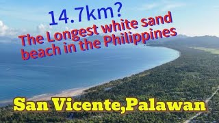 147km the Longest white Sand beach in the PhilippinesSANVICENTEPALAWAN ForWhscreencast kaYt [upl. by Oicanata]