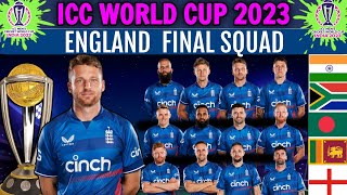 ICC World Cup 2023  Team England 15 Members Final Squad  England Squad for World Cup 2023 [upl. by Einoj]