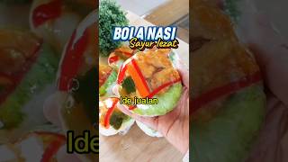 AUTO LARIIIIIS‼️Bola nasi sayur cooking food idejualan recipe shortvideo shorts short [upl. by Ellinej]