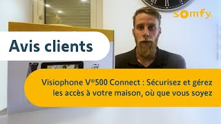 Visiophone V®500 Connect  Test et Avis de Michael  Somfy [upl. by Ahseen]