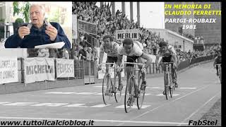 In memoria di Claudio Ferretti 1981 la Roubaix di Hinault [upl. by Llennej]