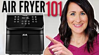 Air Fryer 101 → The 2024 Guide for How to Use an Air Fryer  Beginner Start HERE [upl. by Janyte]