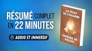 Résumé immersif  La Peau de chagrin  Honoré de Balzac [upl. by Eilesor762]