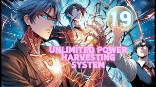 My Infinite Extraction System Allows Me To Harvest Ultimate Powers From Fallen Enemies  19 [upl. by Jennette]