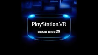 Playstation VR  Novidades do Demo Disc 2 [upl. by Amling]