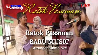 Ratok Pasaman  BARU MUSIK  Arranger Manto oke [upl. by Godfree712]