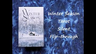 Winter Season Tarot  Silent Flipthrough [upl. by Adis]