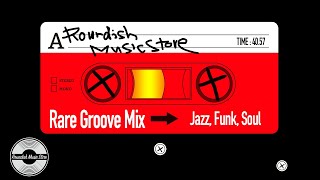 Rare Groove Mix Vol2 【レアグルーヴミックス Vol2】Soul Jazz Funky Jazz レア音源から人気トラック収録！DJ Mix [upl. by Enyrhtak587]