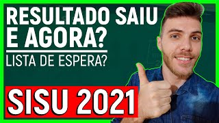 🔥RESULTADO SISU O QUE VOCÊ DEVE FAZER  LISTA DE ESPERA QUAL ESCOLHER [upl. by Rhines]