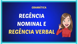 Regência nominal e regência verbal [upl. by Adneral]