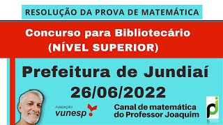 QUESTÃO 18  CONCURSO PARA BIBLIOTECÁRIO DE JUNDIAÍ  26062022 NÍVEL SUPERIOR [upl. by Paxton643]