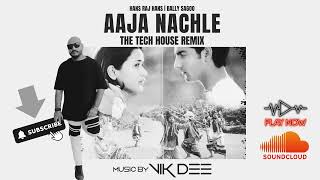 AAJA NACHLE Bally Sagoo  Hans Raj Hans Vik Dee  Biggest Party song ever Tech House Remix [upl. by Einna]