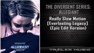 The Divergent Series Allegiant Trailer Song  Really Slow Motion Epic Edit Version [upl. by Hayward]