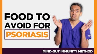 4 Common Foods that Make Psoriasis Worse AVOID THIS Gut Health Expert [upl. by Orfield]