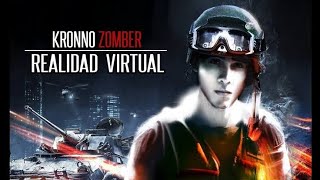 Kronno Zomber  REALIDAD VIRTUAL  Kronno Zomber Videoclip Oficial  Especial 400K [upl. by Noiraa]