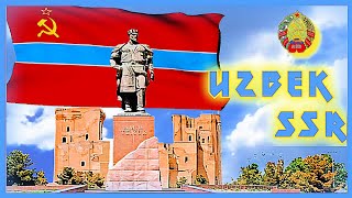 UZBEK SOVIET SOCIALIST REPUBLIC 19471992 Anthem  instrumental [upl. by Also735]