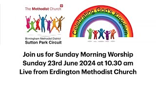 Join us for our Morning Worship Service from Erdington Methodist Church [upl. by Anthe]