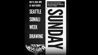 LIVE Seattle Somali Week Soccer Tournament Drawing [upl. by Aelgna]