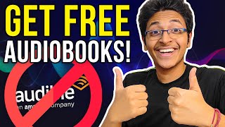 How to Get Audiobooks for FREE  Download Paid Audiobooks for FREE [upl. by Ynaitirb]