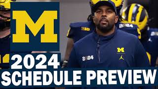 Michigan 2024 Schedule Breakdown [upl. by Son177]