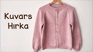 Kuvars Hırka  Yakadan Başlanan Kolay Dikişsiz Yetişkin Hırkası  Simple Raglan Cardigan [upl. by Nnod]