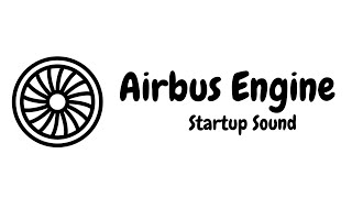 Airbus A320 Engine Startup Sound  Aviation Tunes [upl. by Lehcin]