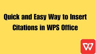 How to insert citation in wps office EASY STEPS [upl. by Rochester821]