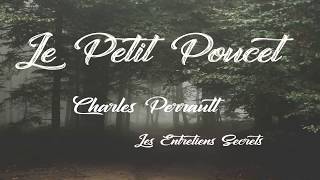 Le Petit Poucet Charles Perrault Conte audio [upl. by Ynnahc]