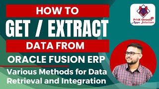 How to Retrieve Data from Oracle Fusion StepbyStep Guide  How to get data from oracle fusion [upl. by Hadsall388]