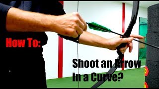 Archery FAQ How to shoot arrows curved [upl. by Naliorf229]