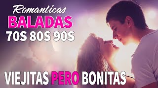 LAS 25 CANCIONES ROMANTICAS INMORTALES🌹1 Hora De Música Romántica Viejitas Pero Bonitas [upl. by Elo908]