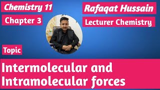 lec12 Intermolecular Forces and Intramolecular Forces  Chemistry  Class 11 Chemistry Federal 2024 [upl. by Neukam]