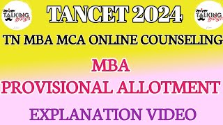 TANCET 2024  MBA PROVISIONAL ALLOTMENT  EXPLANATION  MBA MCA ADMISSION PROCESStalkingtamila [upl. by Lati]