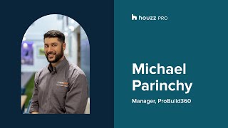 How ProBuild360 use Houzz Pro to portray a professional image and wow their clients [upl. by Oos971]