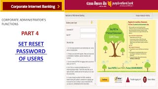 PNB Corporate Internet Banking Part 4 how to SET or RESET PASSWORD OF cuser or transaction user [upl. by Poland]