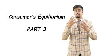 Consumers Equilibrium  Part 3  Indifference Curve Analysis  CBSE  Naman Bhatia [upl. by Enimzaj]