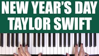 HOW TO PLAY NEW YEARS DAY  TAYLOR SWIFT [upl. by Say]