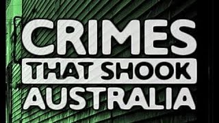 Crimes That Shook Australia S02E03 The Strathfield Massacre [upl. by Intruoc]