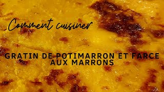 recette gratin de potimarron et farce aux marrons [upl. by Eivets]